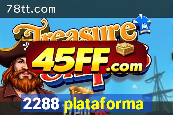 2288 plataforma